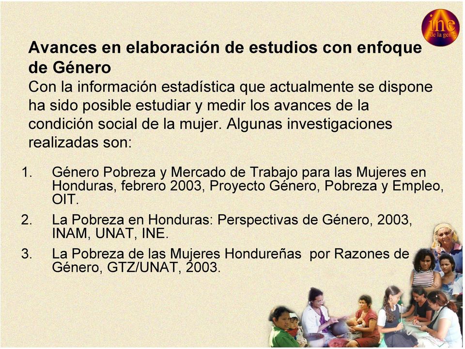 Género Pobreza y Mercado de Trabajo para las Mujeres en Honduras, febrero 20