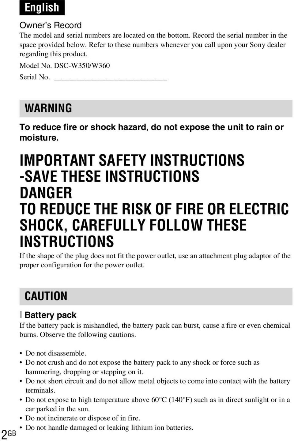 WARNING To reduce fire or shock hazard, do not expose the unit to rain or moisture.