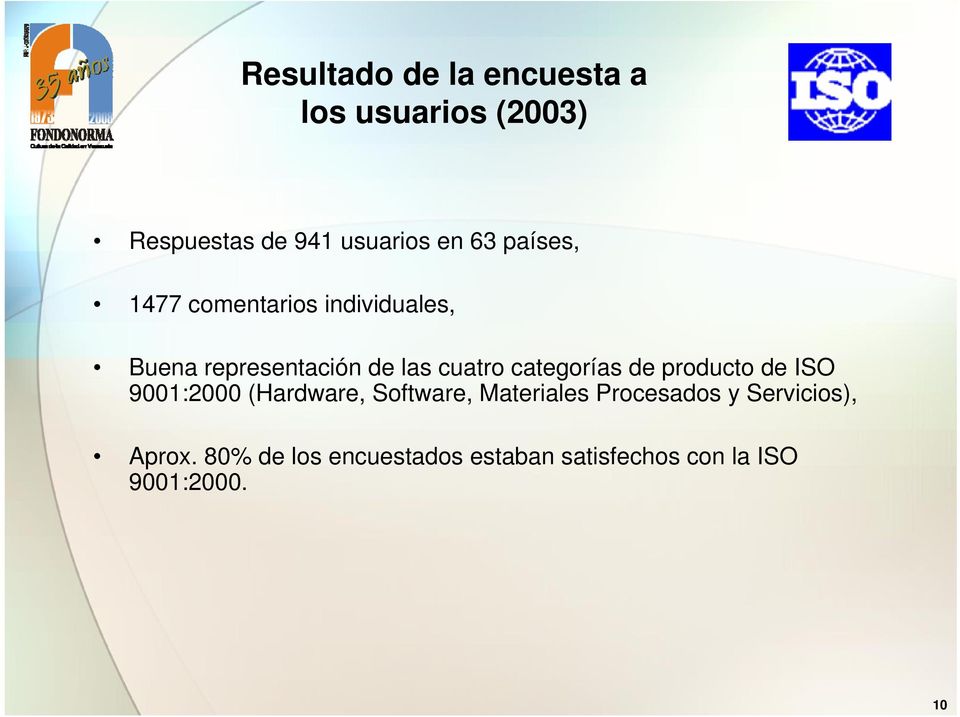 categorías de producto de ISO 9001:2000 (Hardware, Software, Materiales