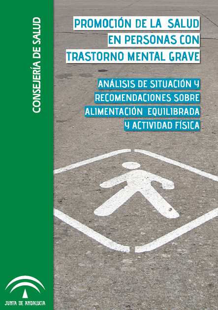 Anexo 8 de la publicación Promoción de la Salud en Personas con Trastorno Mental Grave.