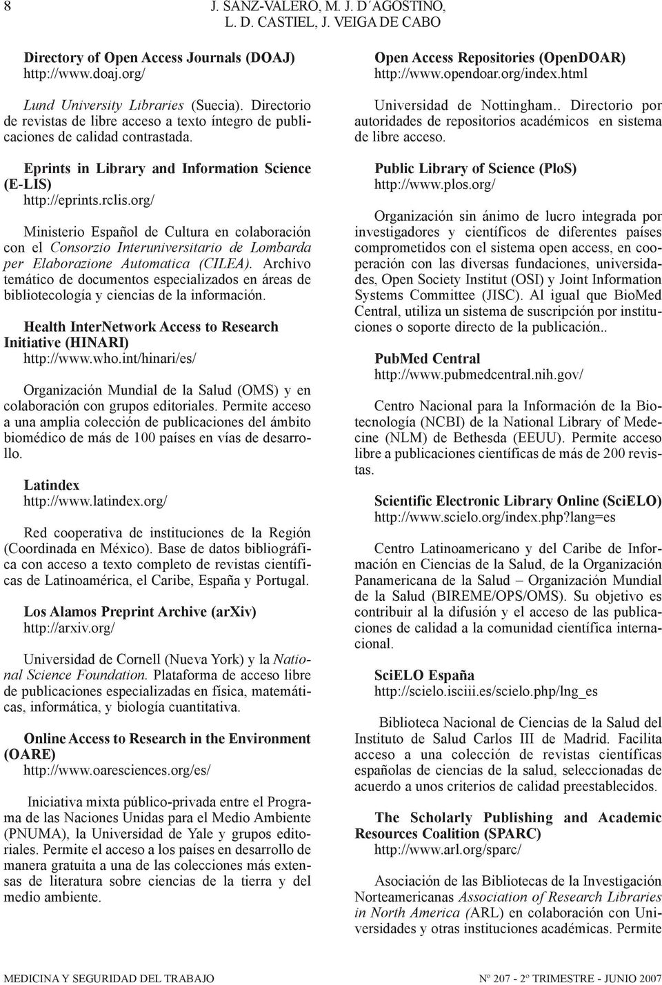 org/ Ministerio Español de Cultura en colaboración con el Consorzio Interuniversitario de Lombarda per Elaborazione Automatica (CILEA).