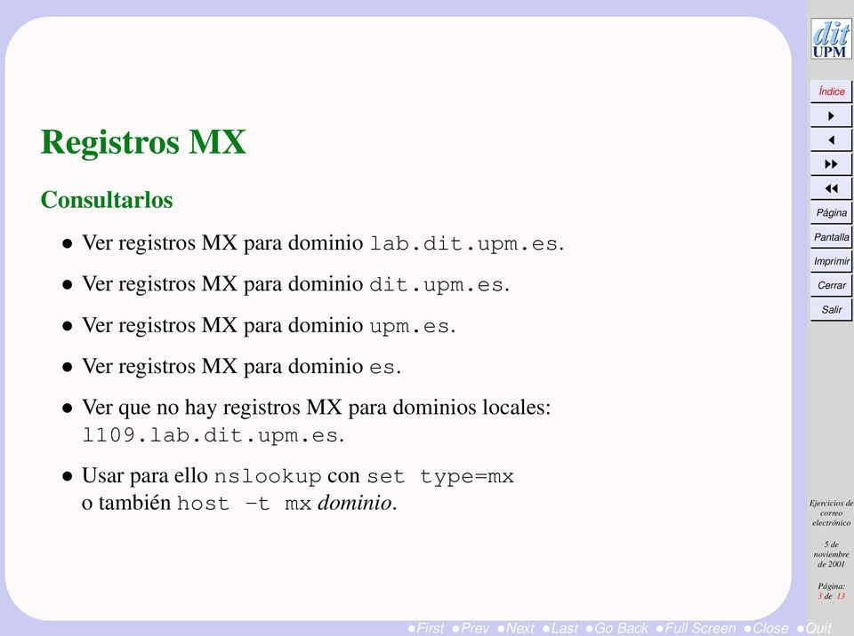 Ver que no hay registros MX para dominios locales: