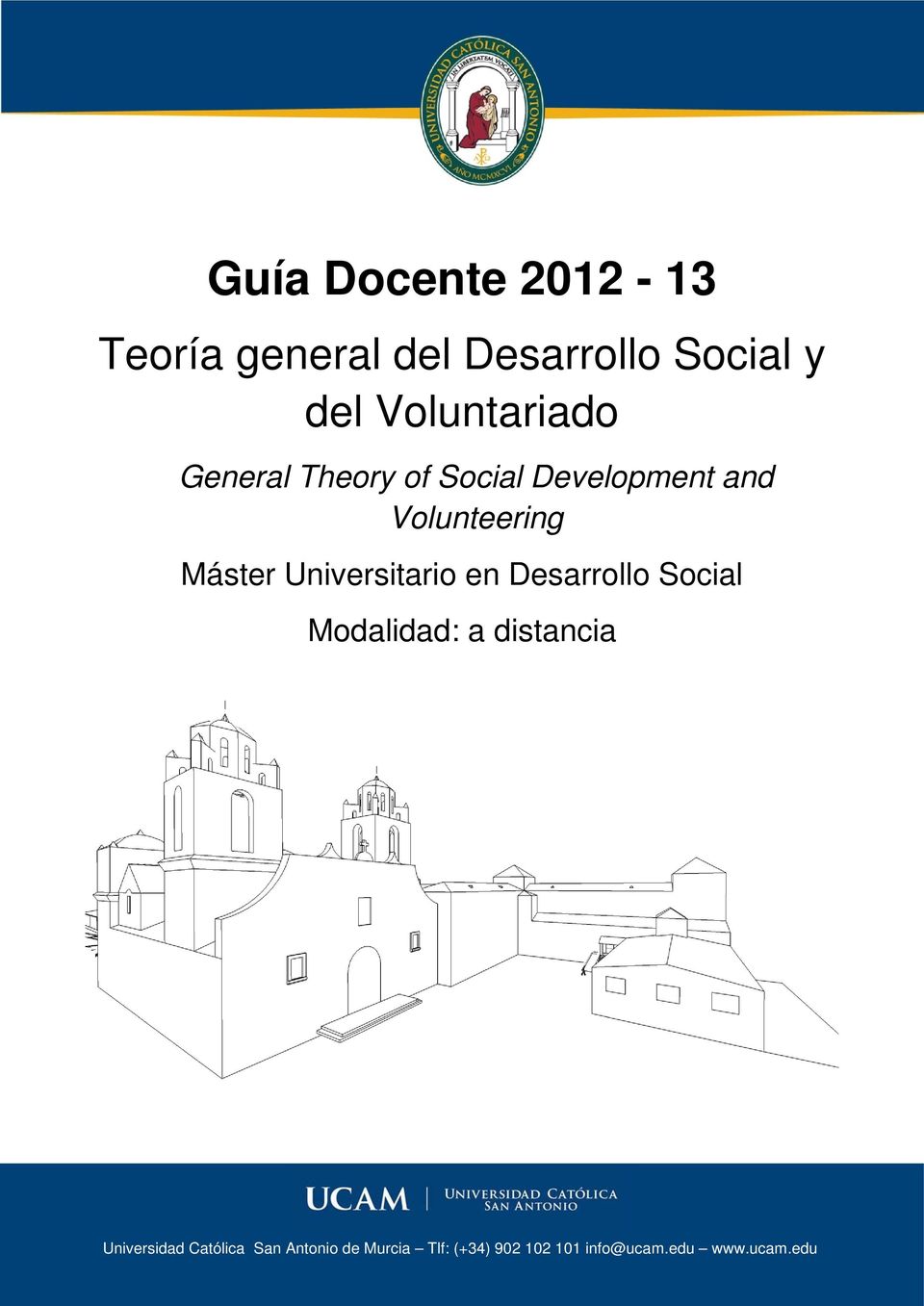 Máster Universitario en Desarrollo Social Modalidad: a distancia