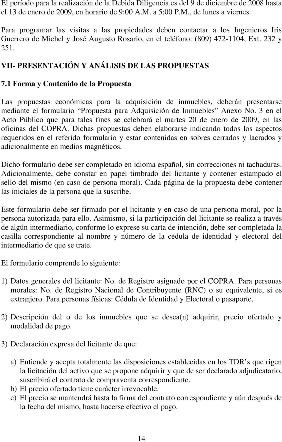 VII- PRESENTACIÓN Y ANÁLISIS DE LAS PROPUESTAS 7.