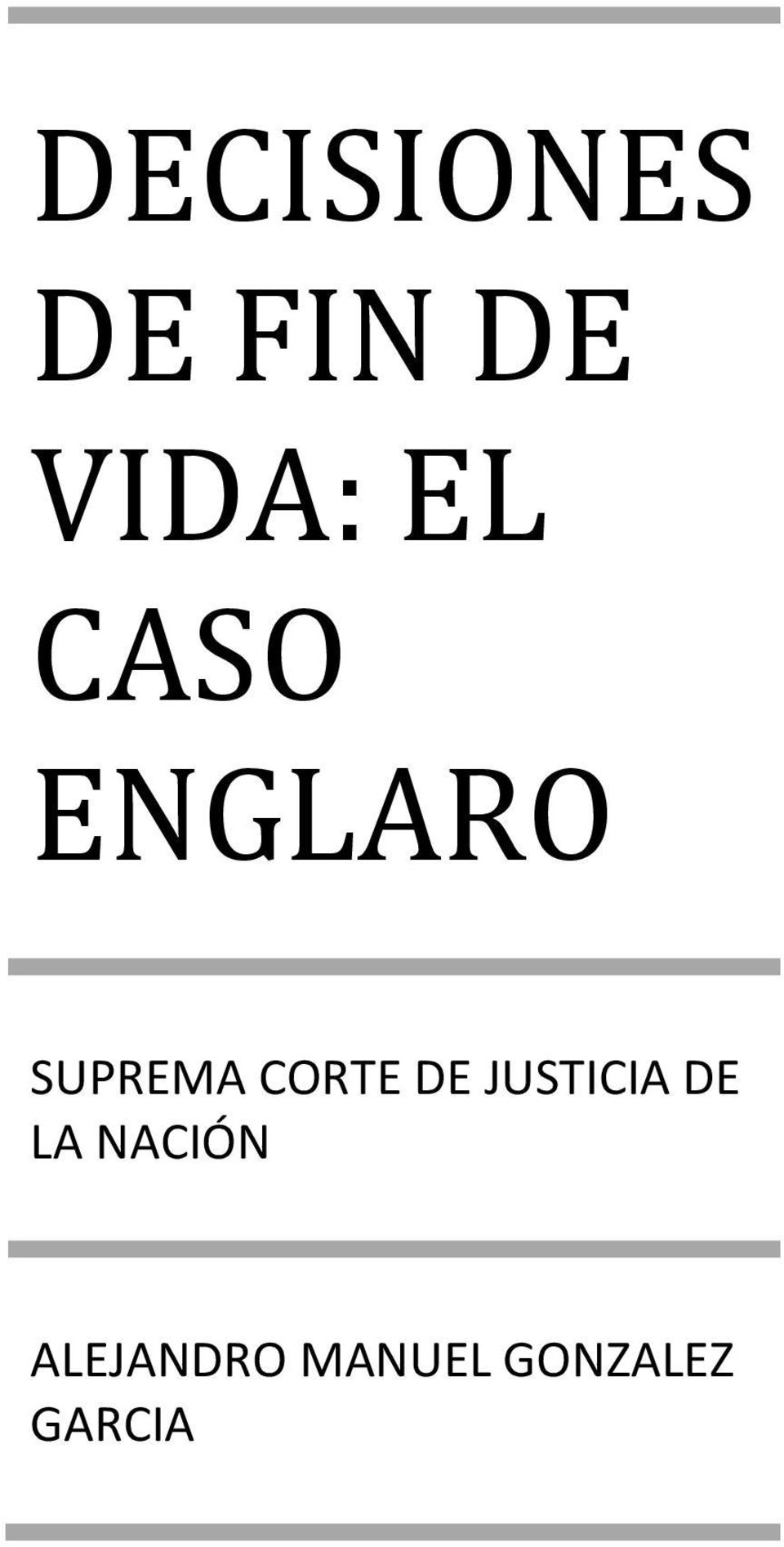 CORTE DE JUSTICIA DE LA