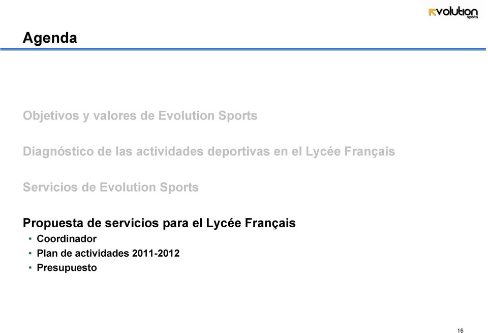 de Evolution Sports Propuesta de servicios para el Lycée