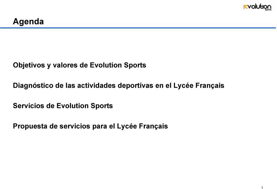 el Lycée Français Servicios de Evolution