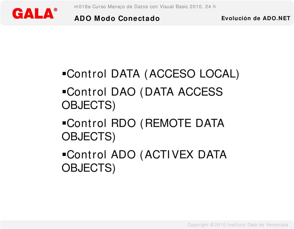Control DAO (DATA ACCESS OBJECTS)