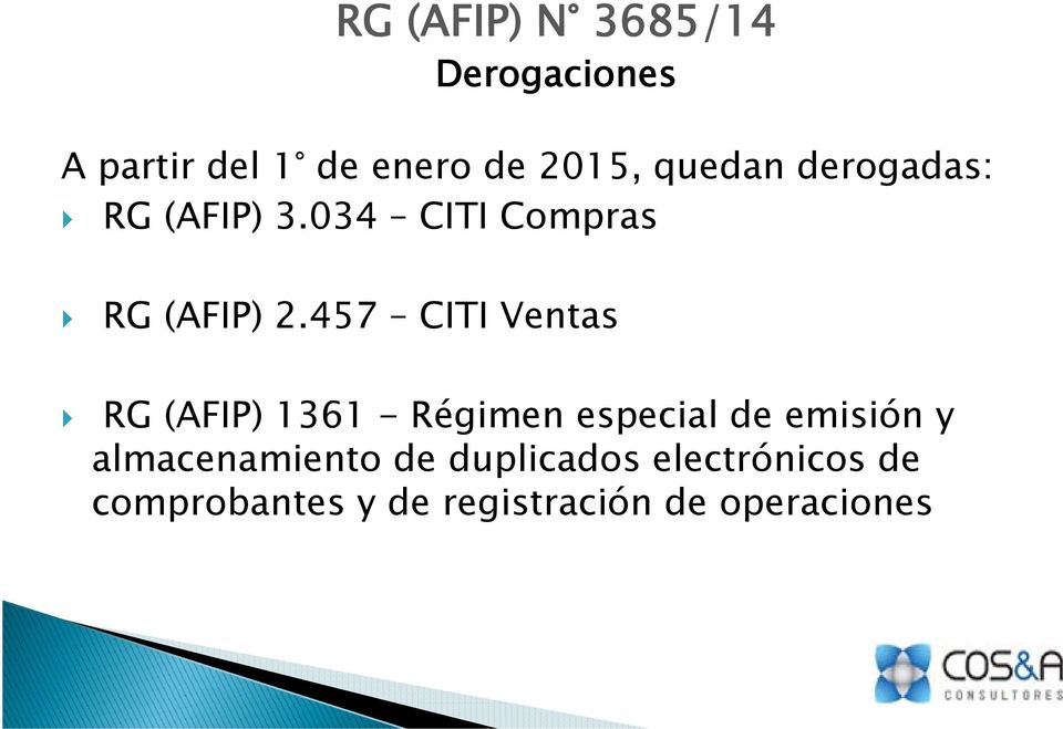 457 CITI Ventas RG (AFIP) 1361 - Régimen especial de emisión y