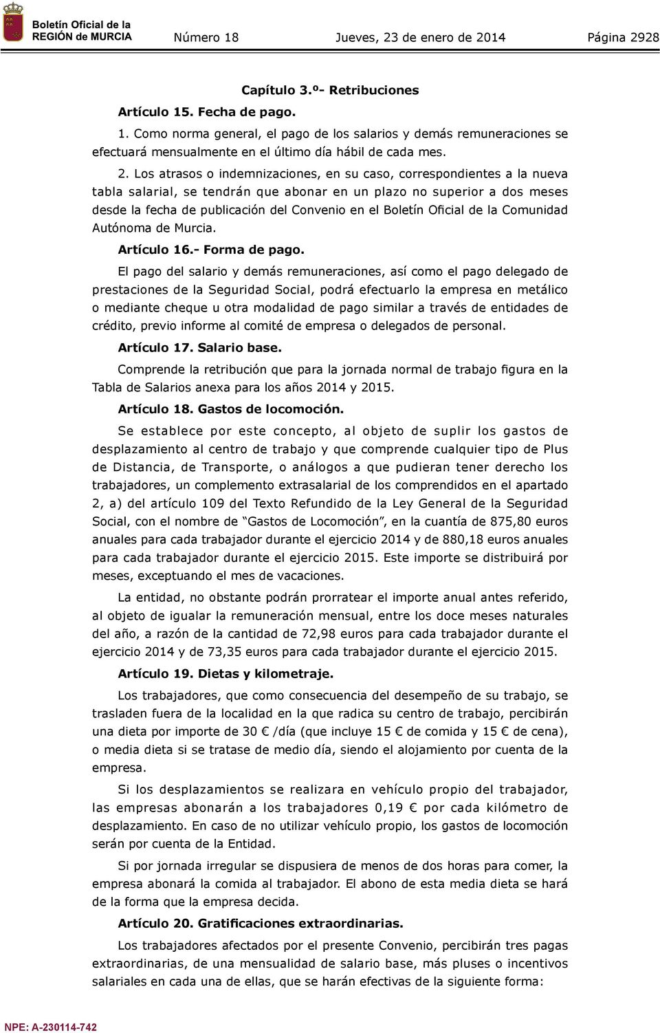 Boletín Oficial de la Comunidad Autónoma de Murcia. Artículo 16.- Forma de pago.