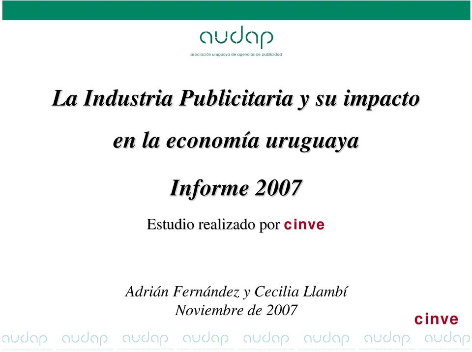Informe 2007 Estudio realizado por
