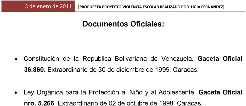 Extraordinario de 30 de diciembre de 1999. Caracas.