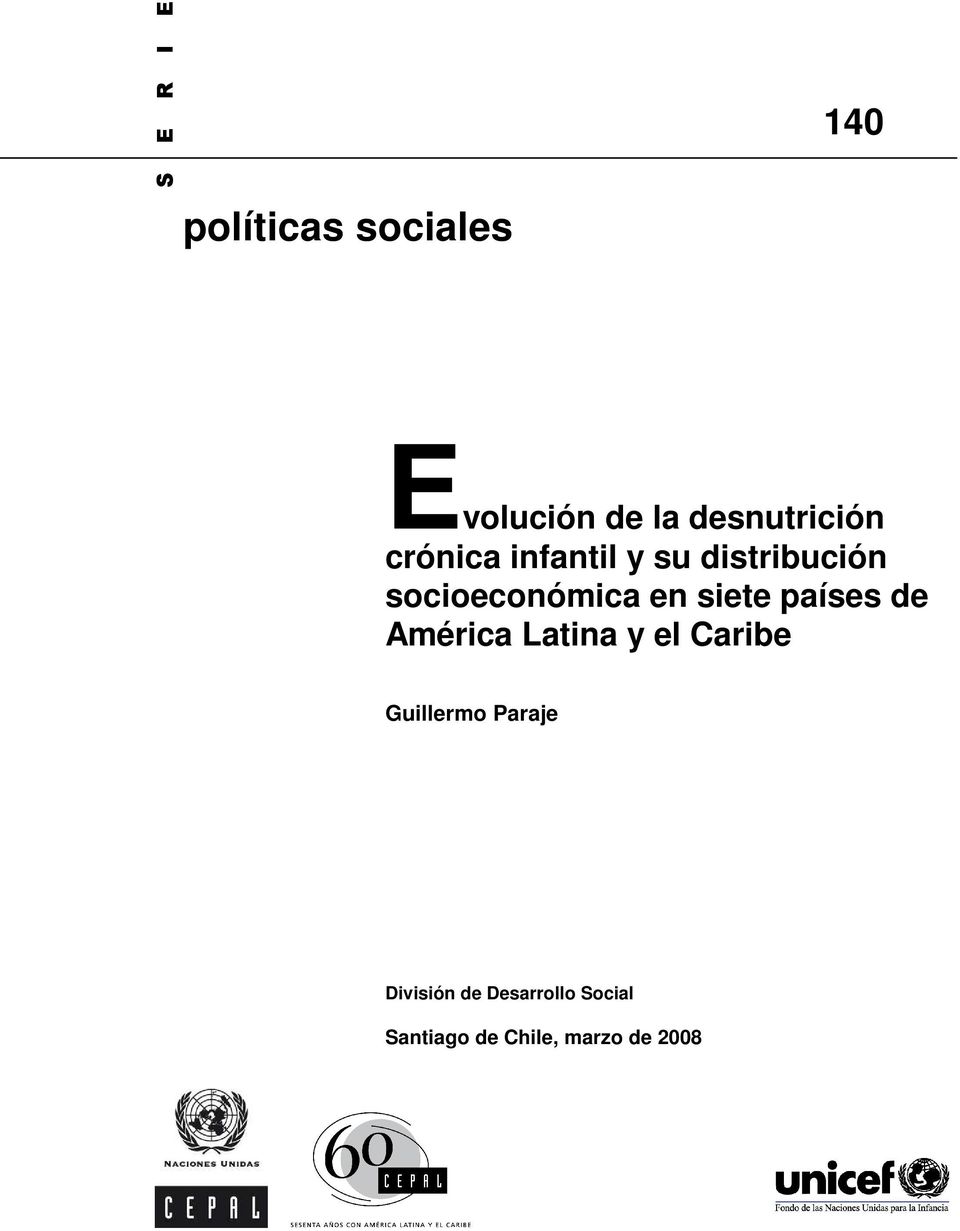 socioeconómica en siete países de América Latina y el