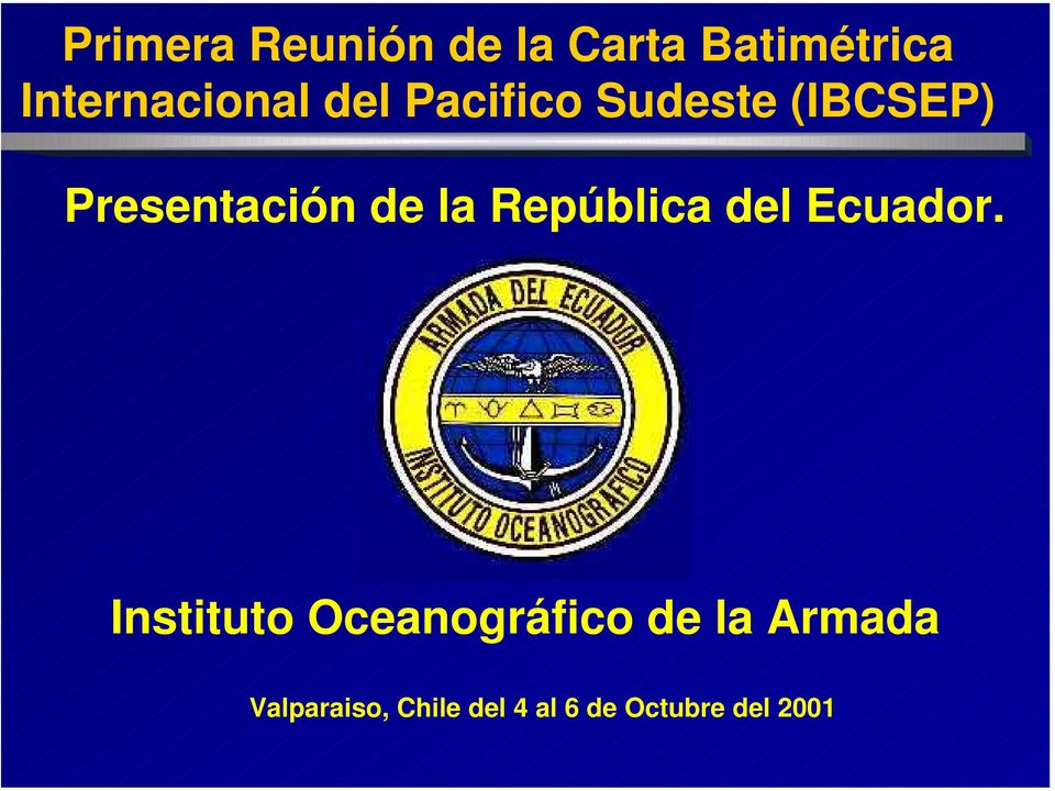 Presentación de la República del Ecuador.