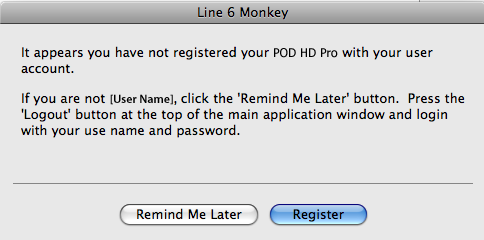 Apéndice A: Line 6 Monkey Registra tu hardware A 2 Si aún no lo has registrado, te pedirá que registres tu hardware Line 6 conectado.
