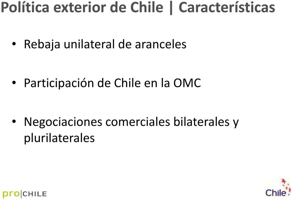 aranceles Participación de Chile en la