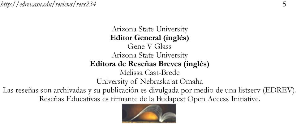 State University Editora de Reseñas Breves (inglés) Melissa Cast-Brede University of Nebraska