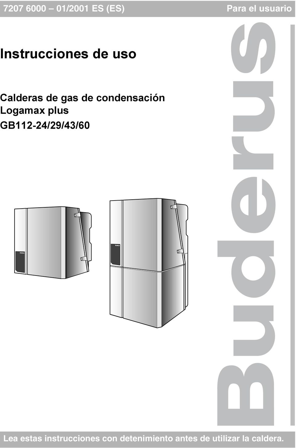 condensación Logamax plus GB112-24/29/43/60 Lea