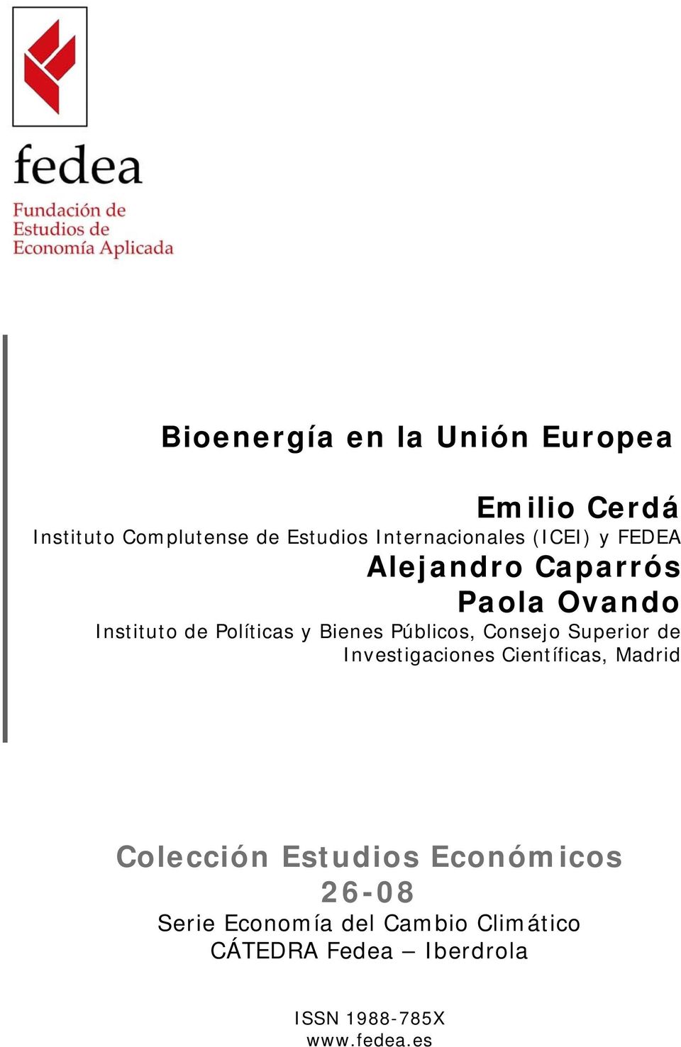 Bienes Públicos, Consejo Superior de Investigaciones Científicas, Madrid Colección