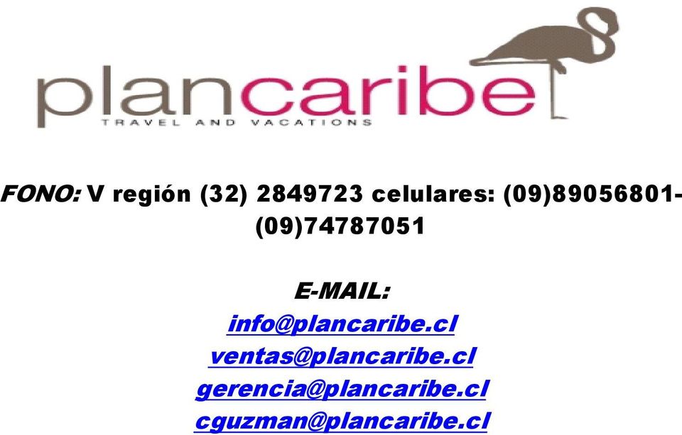 info@plancaribe.cl ventas@plancaribe.