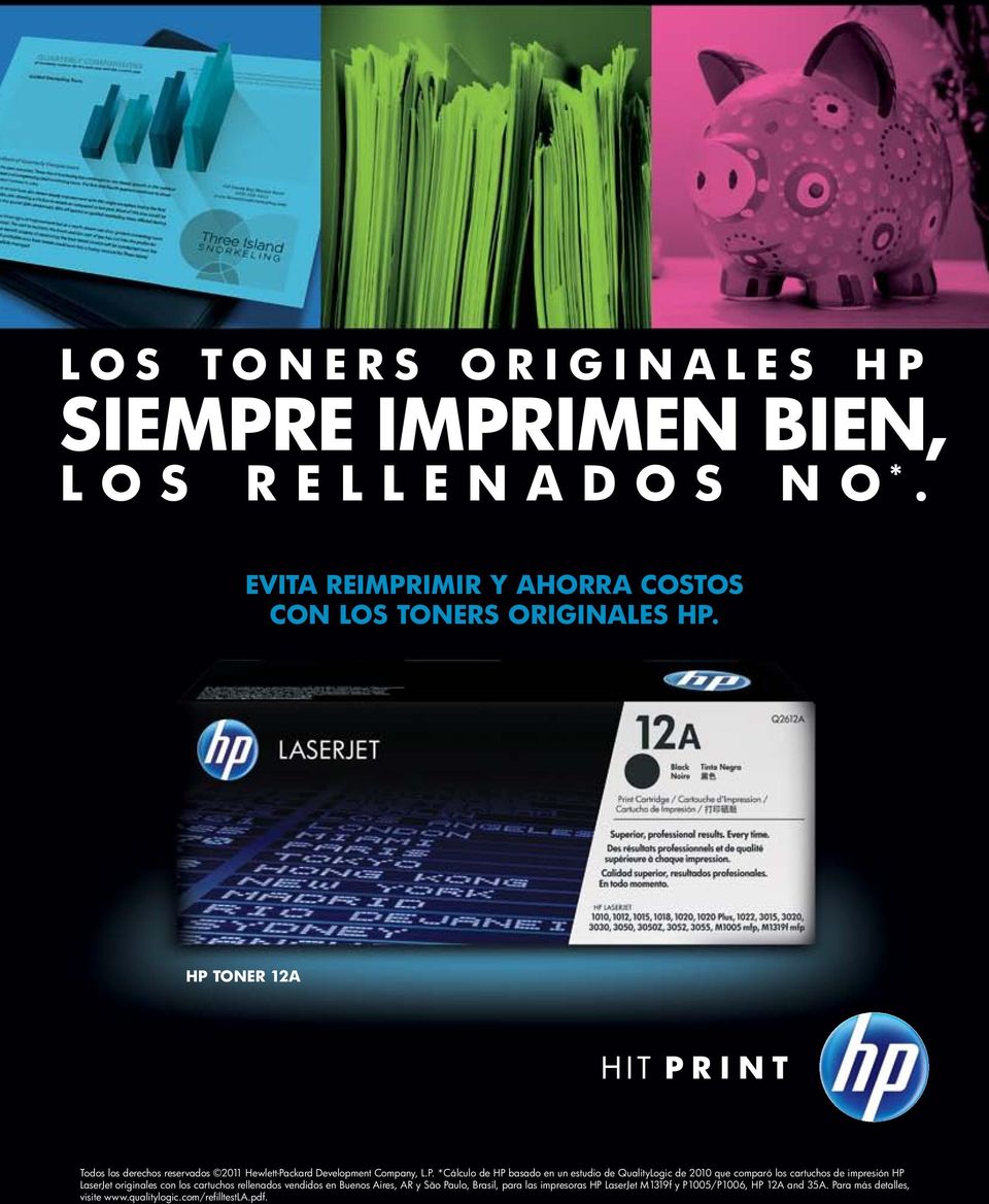 QualityLogic de 200 que comparó los cartuchos de impresión HP LaserJet originales con los cartuchos rellenados vendidos en Buenos Aires,