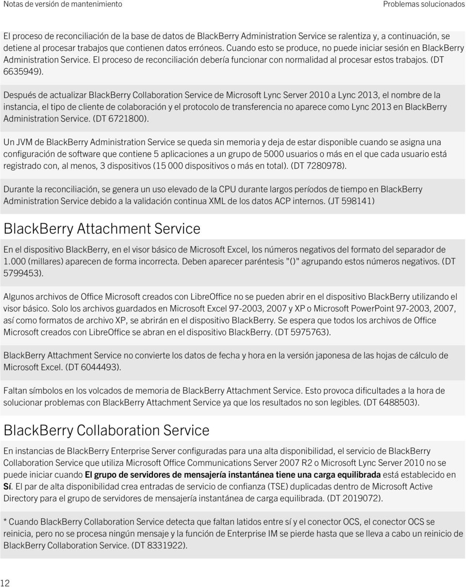 Después de actualizar BlackBerry Collaboration Service de Microsoft Lync Server 2010 a Lync 2013, el nombre de la instancia, el tipo de cliente de colaboración y el protocolo de transferencia no