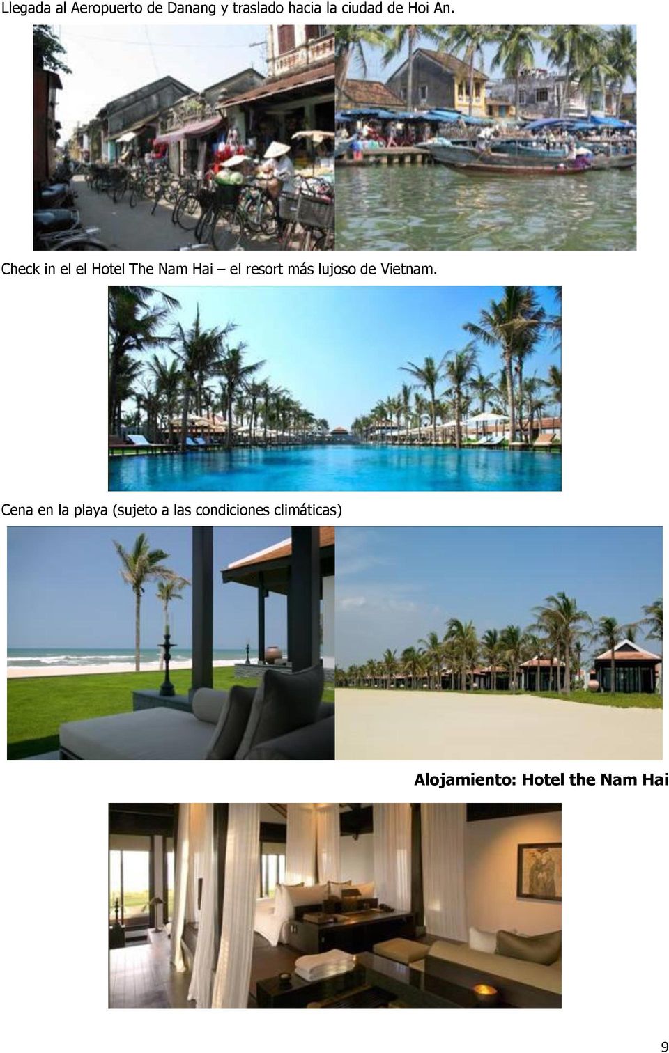 Check in el el Hotel The Nam Hai el resort más lujoso
