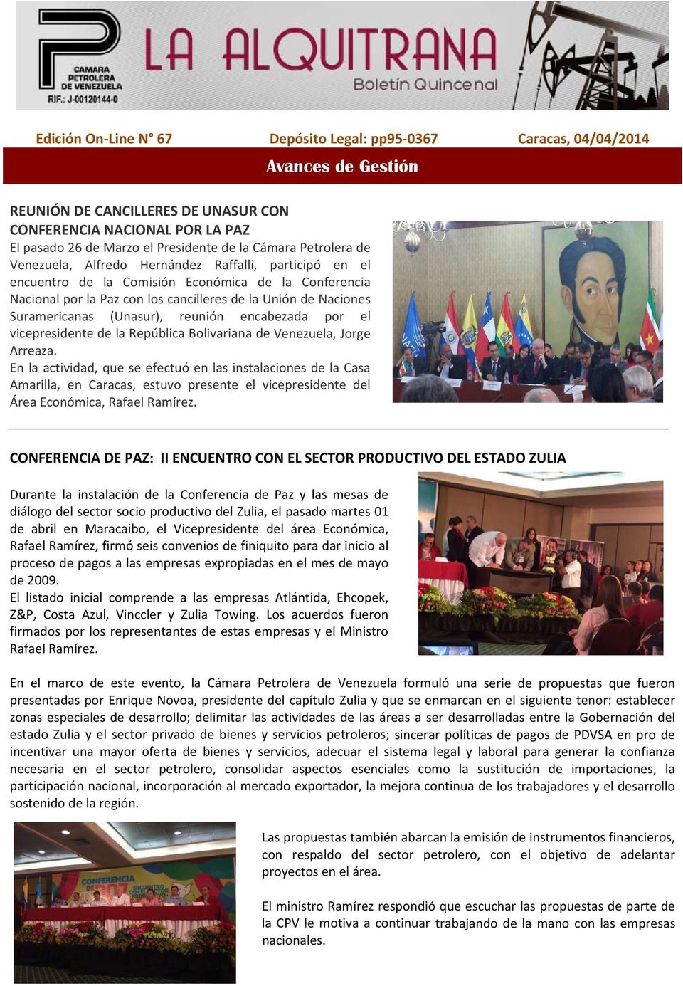 Suramericanas (Unasur), reunión encabezada por el vicepresidente de la República Bolivariana de Venezuela, Jorge Arreaza.