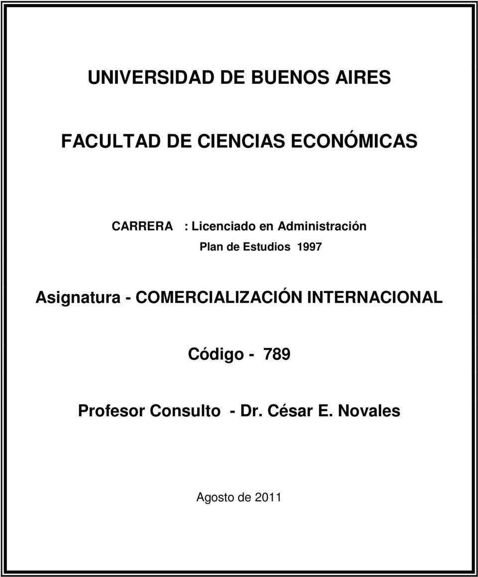 Estudios 1997 Asignatura - COMERCIALIZACIÓN INTERNACIONAL