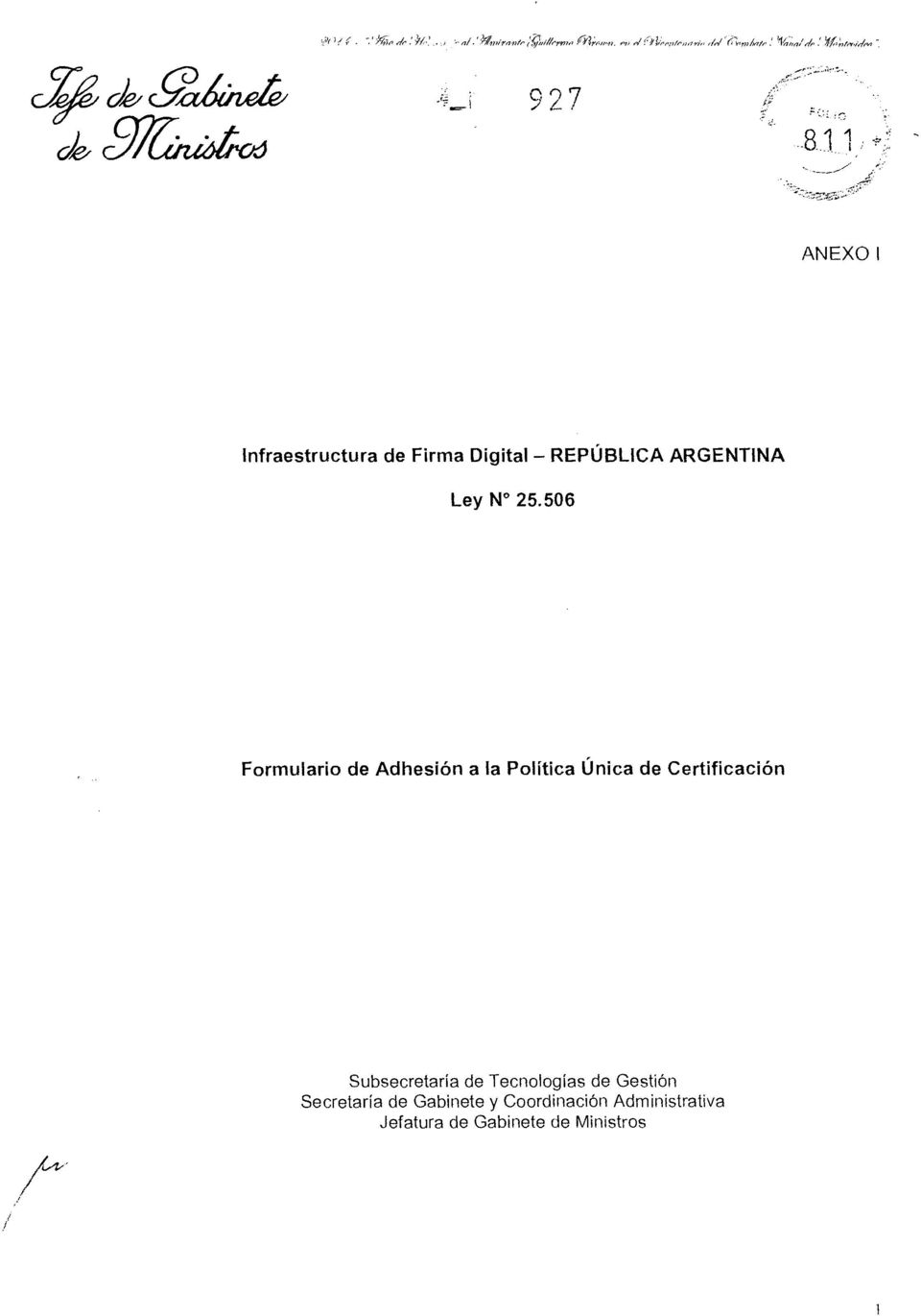 506 Formulario de Adhesión a la Política Única de Certificación