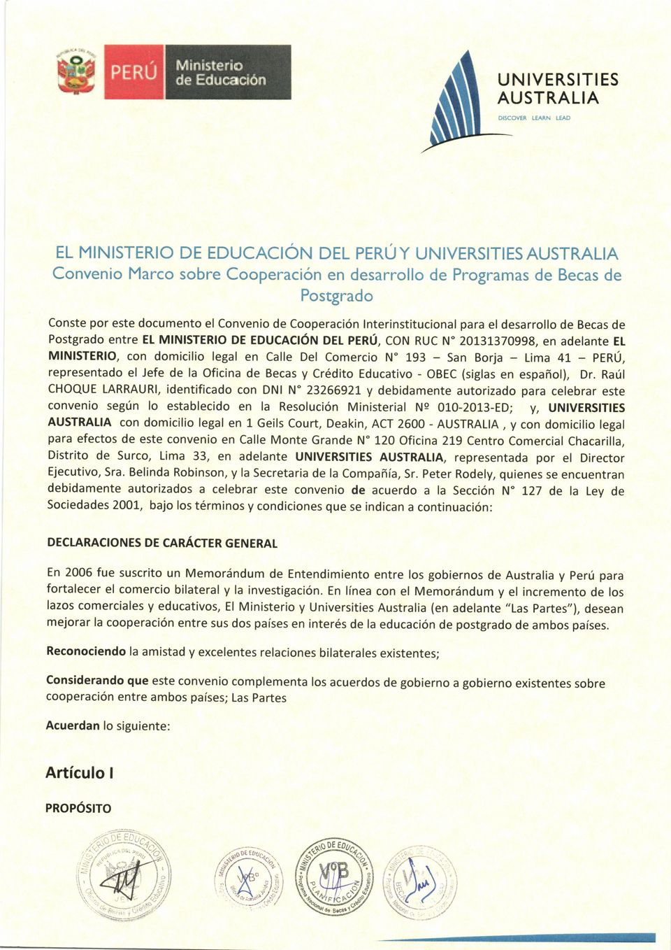 193 - San Borja - Lima 41 - PERÚ, representado el Jefe de la Oficina de Becas y Crédito Educativo - OBEC (siglas en español), Dr.