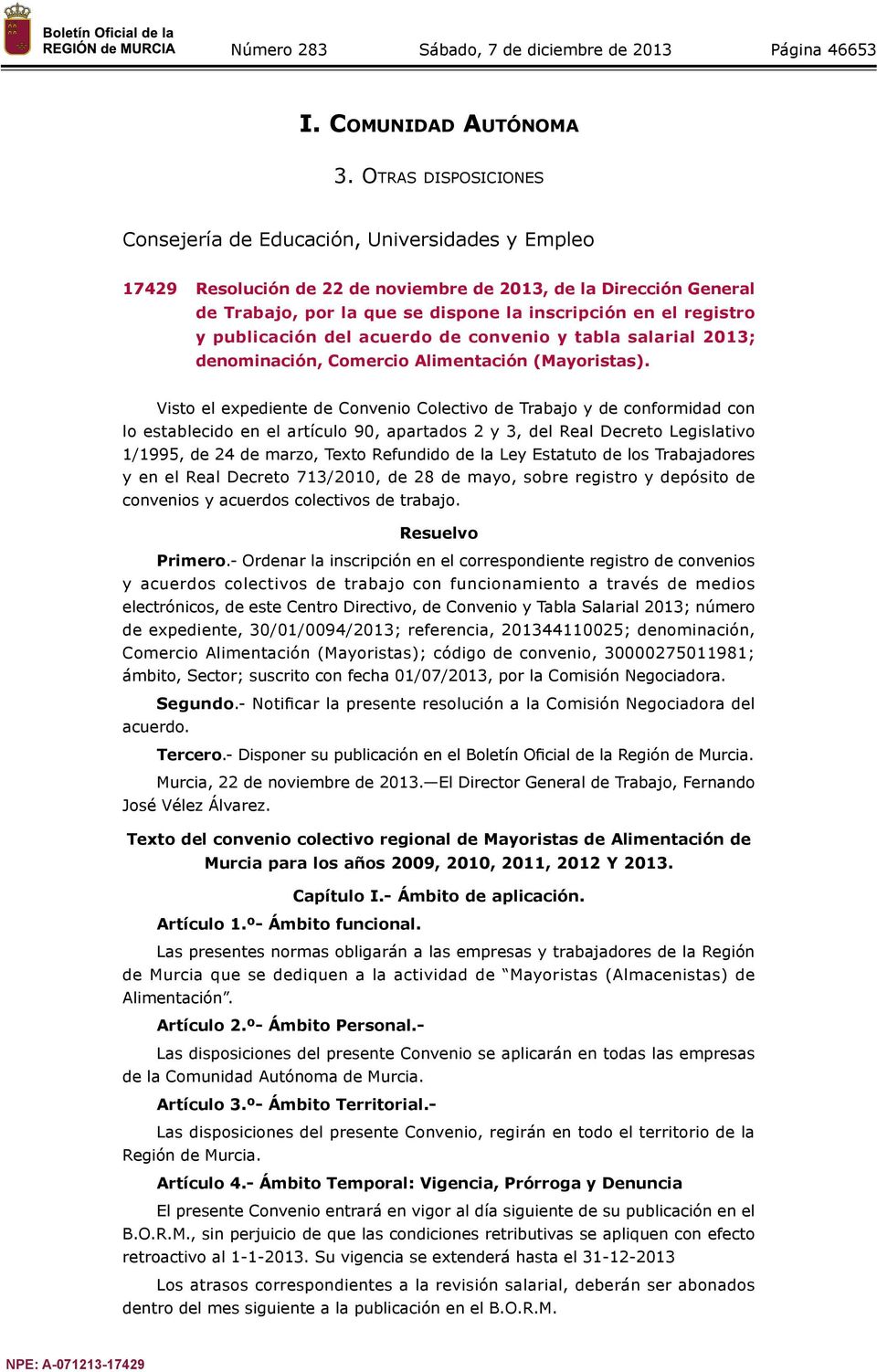registro y publicación del acuerdo de convenio y tabla salarial 2013; denominación, Comercio Alimentación (Mayoristas).