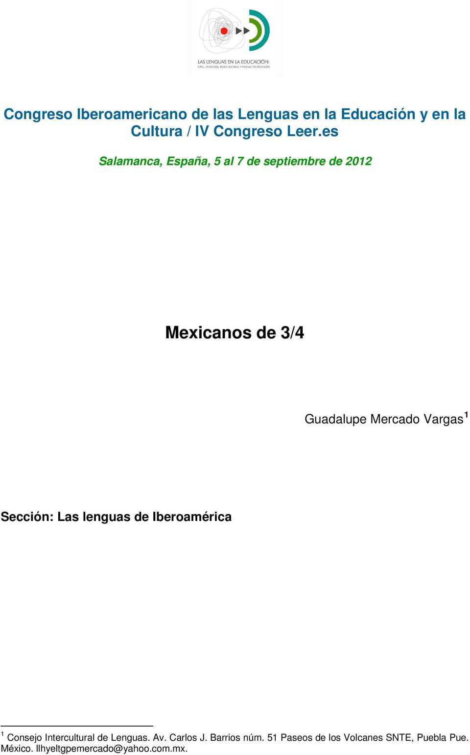 Vargas 1 Sección: Las lenguas de Iberoamérica 1 Consejo Intercultural de Lenguas. Av.
