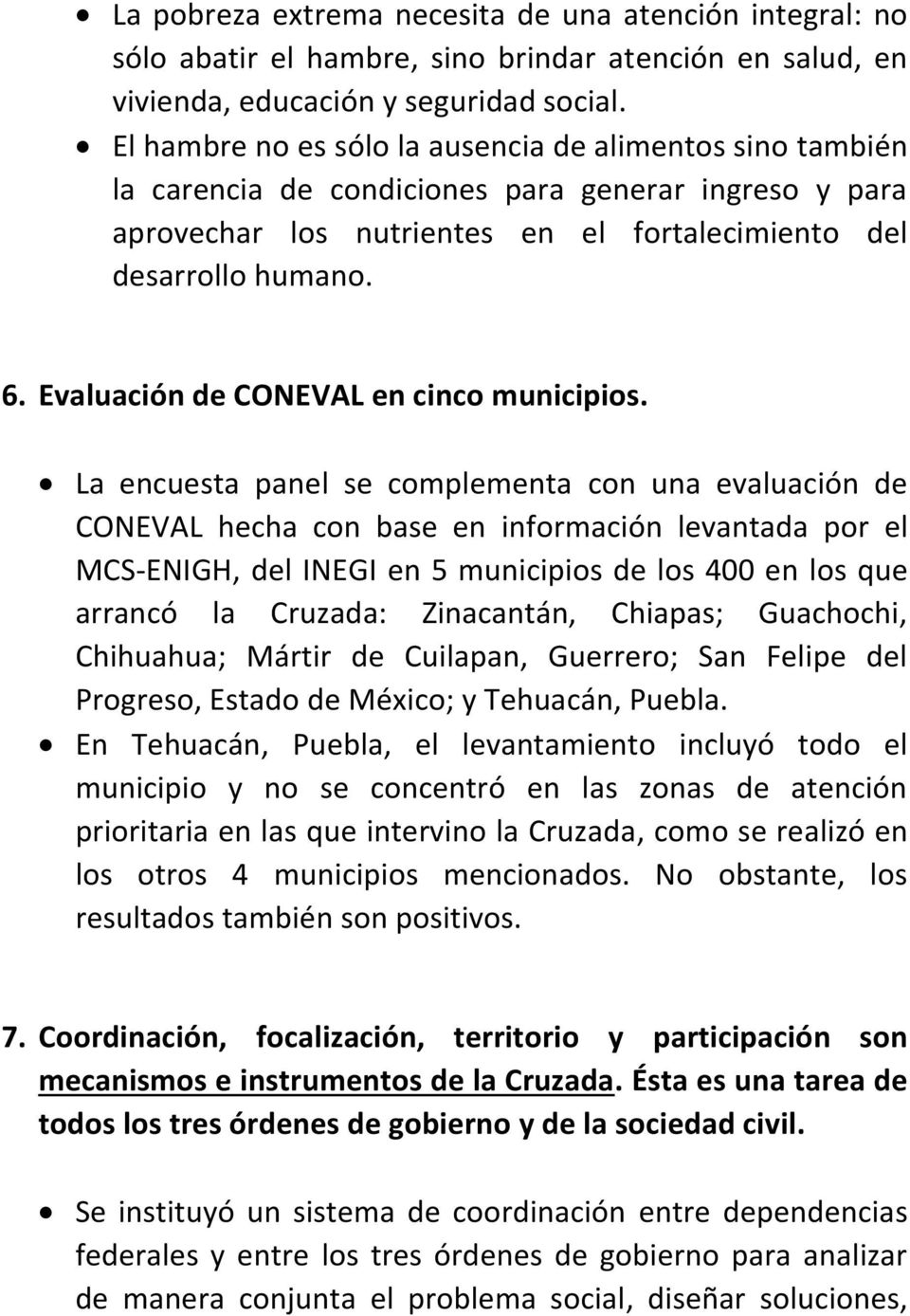 Evaluación de CONEVAL en cinco municipios.