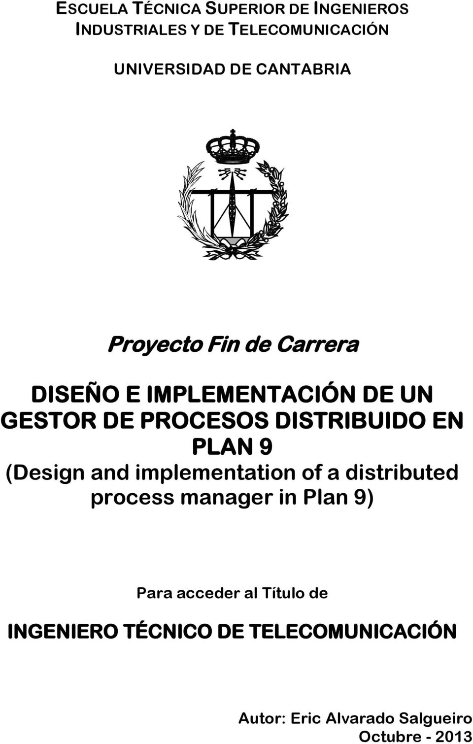 DISTRIBUIDO EN PLAN 9 (Design and implementation of a distributed process manager in Plan 9)