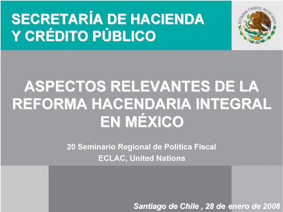 MÉXICOM 20 Seminario Regional de Política Fiscal