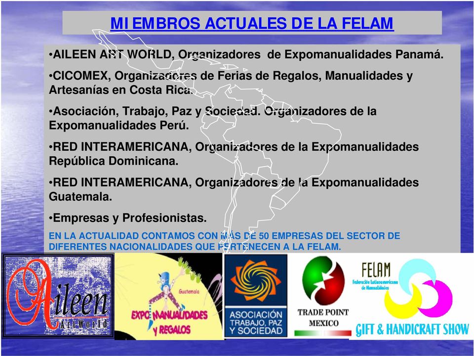 Organizadores de la Expomanualidades Perú. RED INTERAMERICANA, Organizadores de la Expomanualidades República Dominicana.