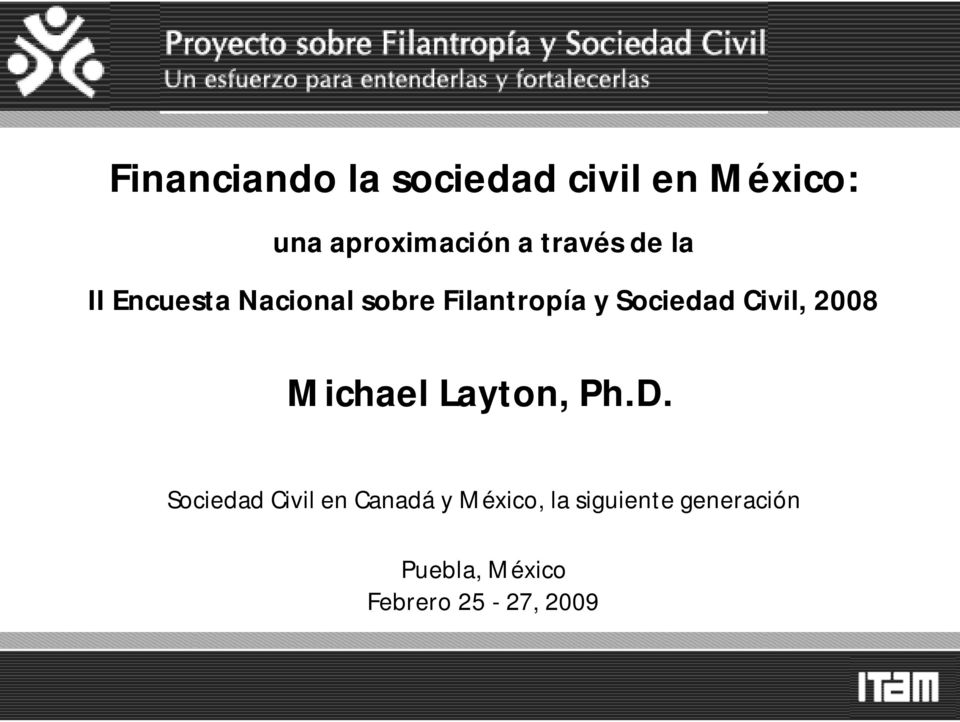 Civil, 2008 Michael Layton, Ph.D.