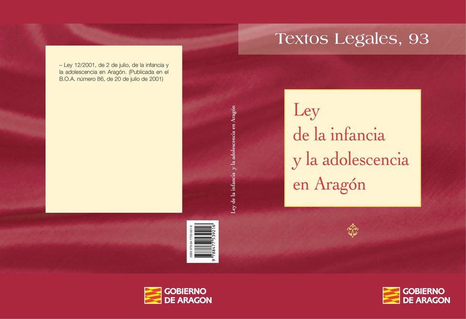 infancia y la adolescencia en Aragón Ley de la infancia y la adolescencia en