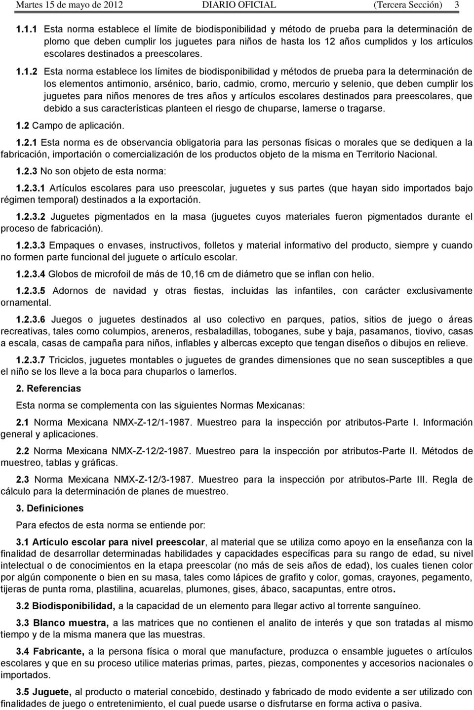 DIARIO OFICIAL (Tercera Sección) 3 1.