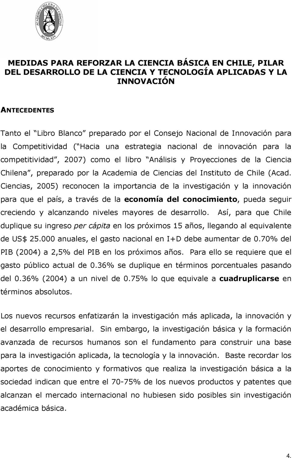 Ciencias del Instituto de Chile (Acad.