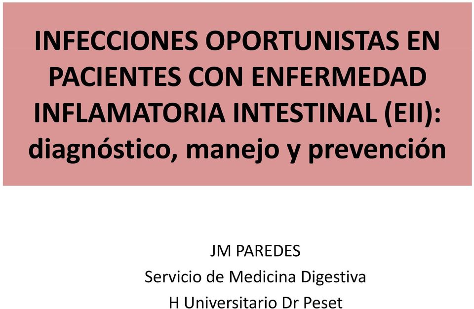 diagnóstico, manejo y prevención JM PAREDES