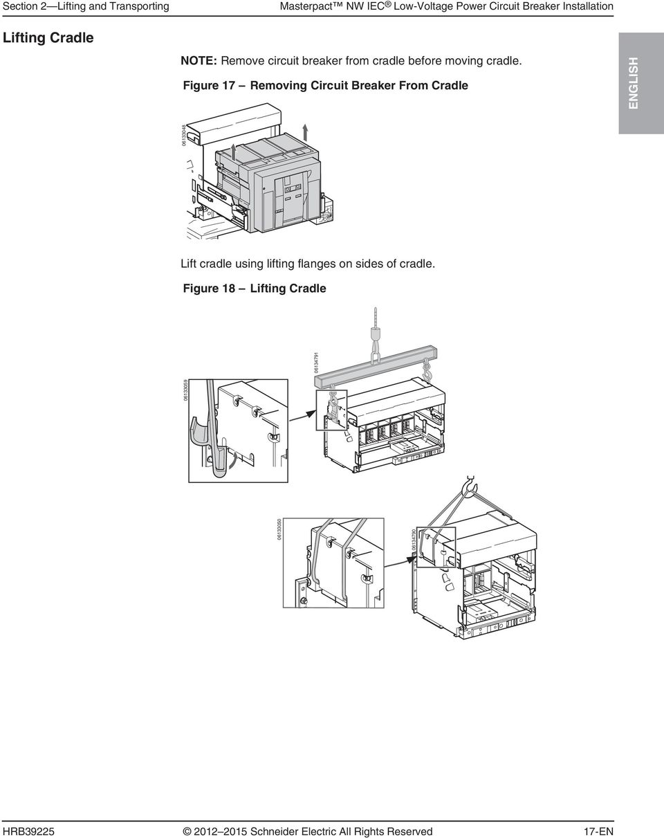 Figure 17 Removing Circuit Breaker From Cradle ENGLISH Lift cradle using lifting flanges on sides of