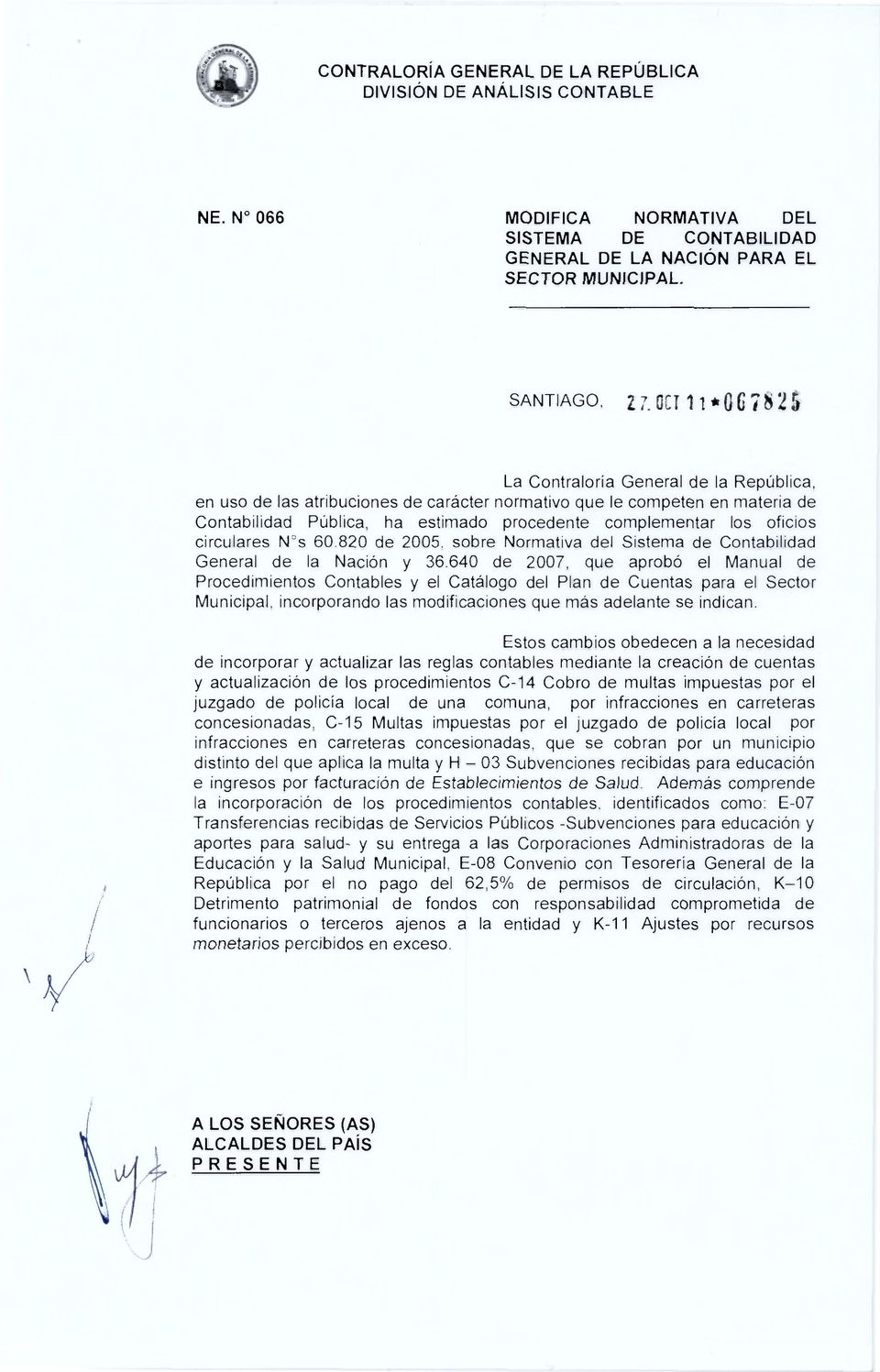oficios circulares N's 60.820 de 2005, sobre Normativa del Sistema de Contabilidad General de la Nacion y 36.
