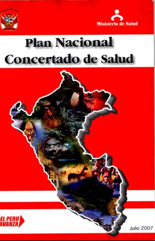 El Aseguramiento en el Perú (Consensos Políticos) 2002: Acuerdo Nacional (13ª Política) 2005: Acuerdo
