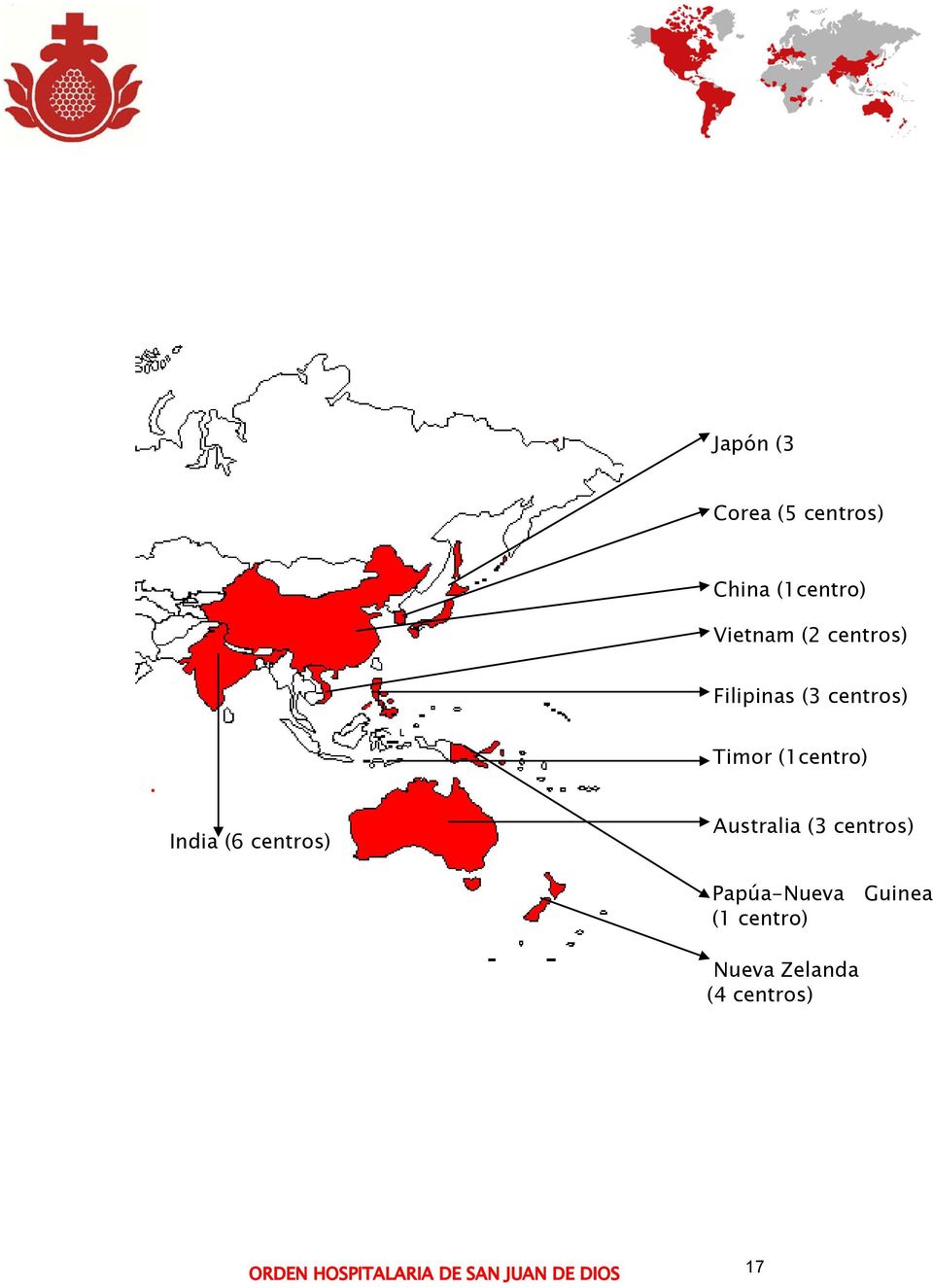 centros) Australia (3 centros) Papúa-Nueva Guinea (1 centro)