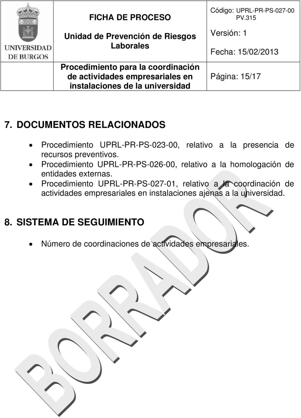 Procedimiento UPRL-PR-PS-026-00, relativo a la homologación de entidades externas.