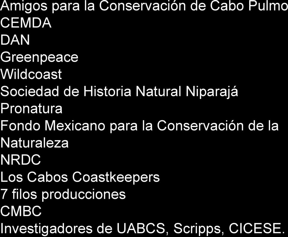 Mexicano para la Conservación de la Naturaleza NRDC Los Cabos