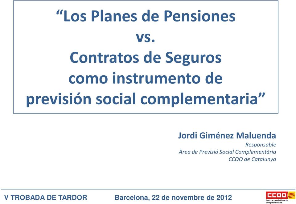 previsiónsocial complementaria Jordi Giménez