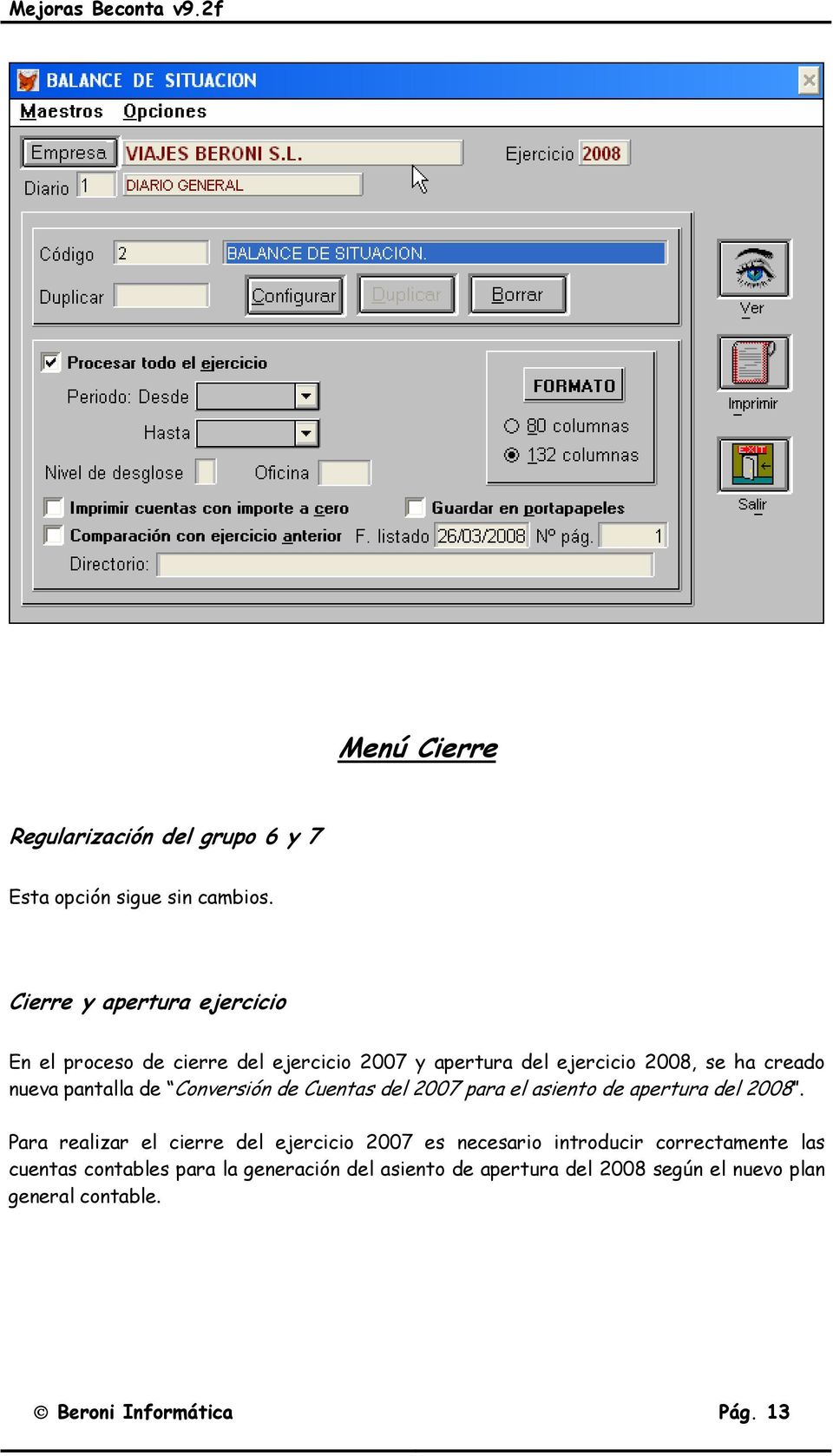 pantalla de Conversión de Cuentas del 2007 para el asiento de apertura del 2008.